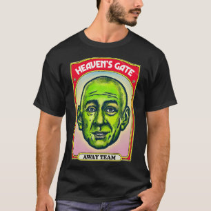 T-shirt Heavens Gate Away Team Original Retro Design
