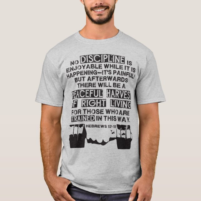 T-shirt Hébreux 12:11 - Citation de discipline pour ascens (Devant)