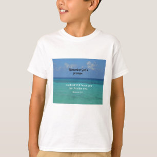 T-shirt Hébreux 13:5 Je ne vous quitterai jamais ni ne vou