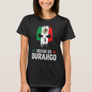 T-shirt Hecho en Durango Mexique - Drapeau mexicain - Dura