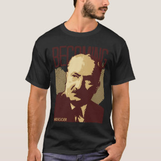 T-shirt Heidegger -- Devenir