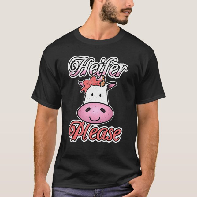 T-shirt Heifer Please (Devant)