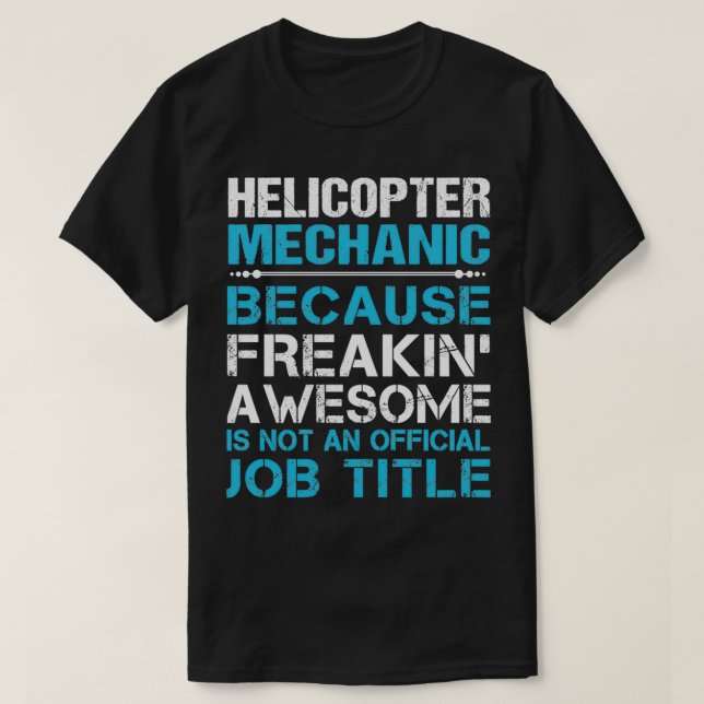 T-shirt Hélicoptère Mécanique Freaking Awesome Cadeau (Design devant)