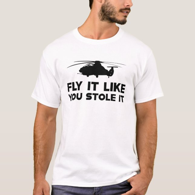 T-shirt Hélicoptère - Volez comme vous l'avez volé (Devant)