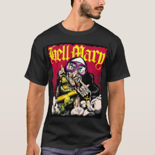T-shirt Hell Mary