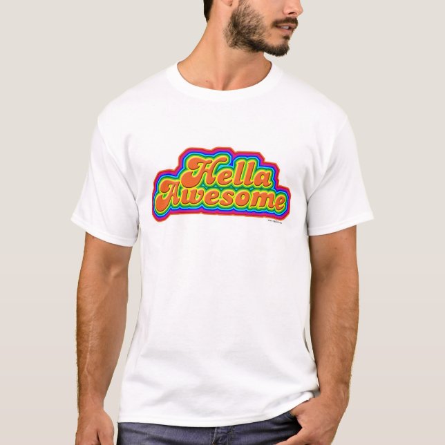 T-shirt Hella Awesome Cheeky Fun Slogan (Devant)