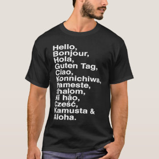 T-shirt Hello, Bonjour, Hola, Ciao, Aloha  for Language 's