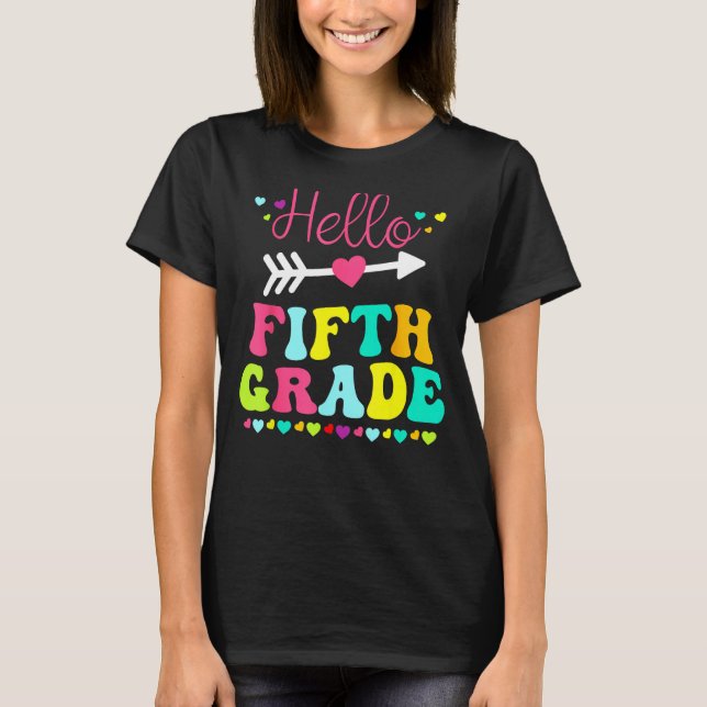T-shirt Hello Fifth Grade Team 5th Grade Back To School Te (Devant)