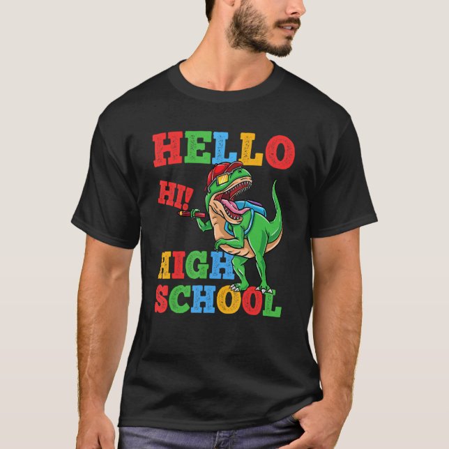 T-shirt Hello High School Rex Dinosaur Back To School Boys (Devant)