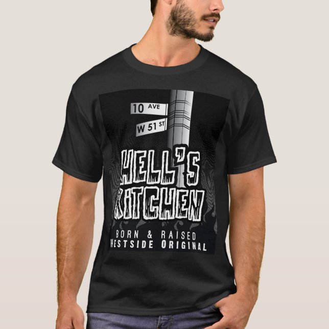 T-shirt Hell's Kitchen - Né et élevé (Devant)