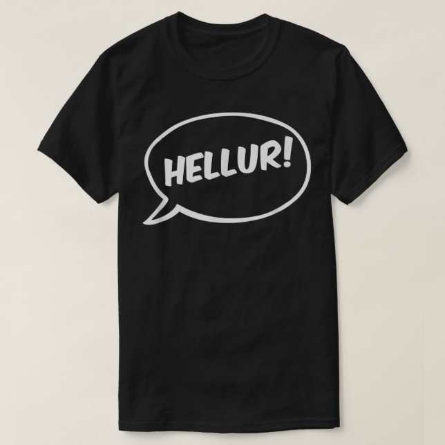 T-shirt Hellur ! - Humour Adulte Amusant (Design devant)