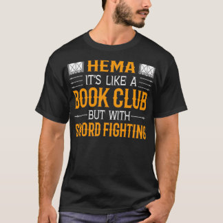 T-shirt HEMA Historique Arts Martiaux Européen Arme Fighti