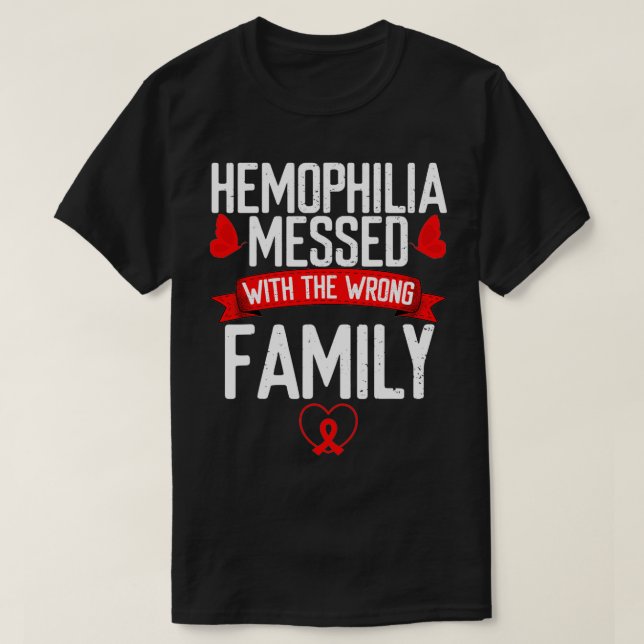 T-shirt Hemophilia Aware Red Ribbon Messed with wrong (Design devant)