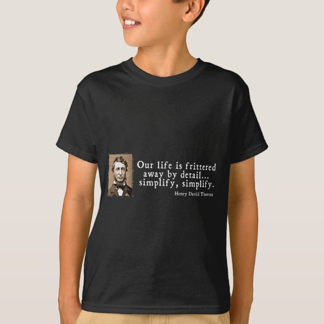 T-shirt Henry David Thoreau - simplifiez simplifient (Devant)