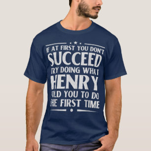 T-shirt Henry Funny Anniversaire Plaisanterie Nom Personna