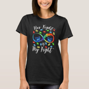 T-shirt Her Fight Is My Fight Autism Awareness Butterfly P