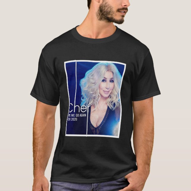 T-shirt Here We Go Again Tour 2020 Graphic Cher's Shirts  (Devant)