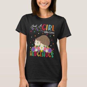 T-shirt Hérisson Juste Une Fille Qui Aime Les Hérissons