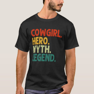 T-shirt Héroïne Cowgirl Mythe Légende Vintage Cowgirl