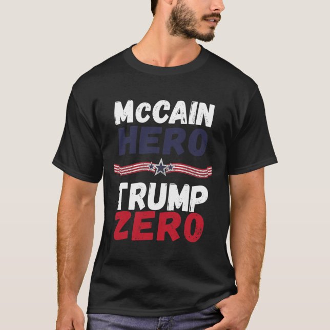 T-shirt Héros McCain Trump Zéro Anciens Combattants Ne Son (Devant)