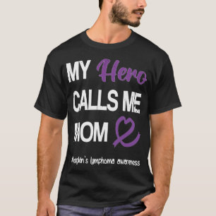 T-shirt Héros me traite Maman Hodgkin's Lymphoma Warrior 