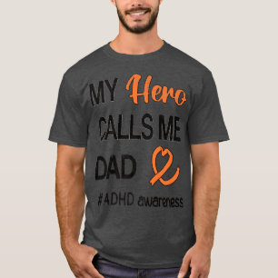 T-shirt Héros me traite Papa Trouble de déficit de l'atten