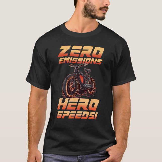 T-shirt Héros zéro émission Vitesse E Vélo électrique Cycl (Devant)