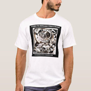 T-shirt Heure de casser le cycle