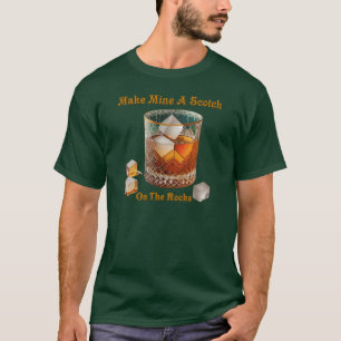 T-shirt Heure de cocktail, faites-moi un scotch sur glace