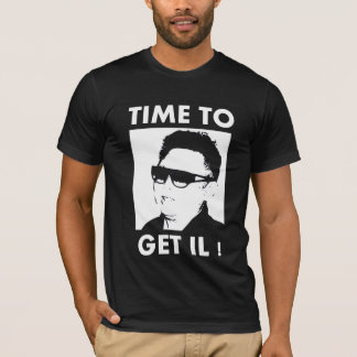 T-shirt Heure de passer l'IL