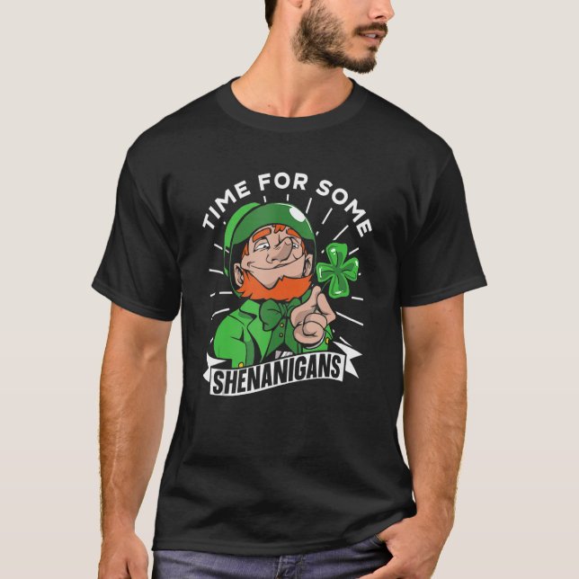 T-shirt Heure Pour Certains Shenanigans Irlande Irlandais  (Devant)