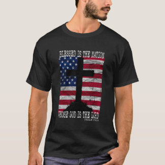 T-shirt Heureuse est la nation dont le Dieu est le Seigneu