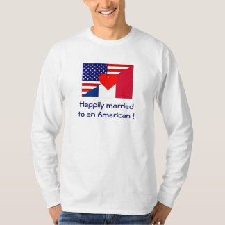 T-shirt Heureusement marié à un Américain