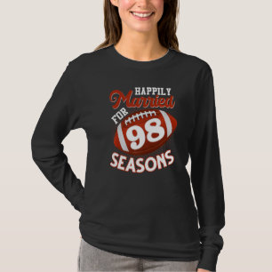 T-shirt Heureusement Marié Pour 98 Saisons De Football 98t