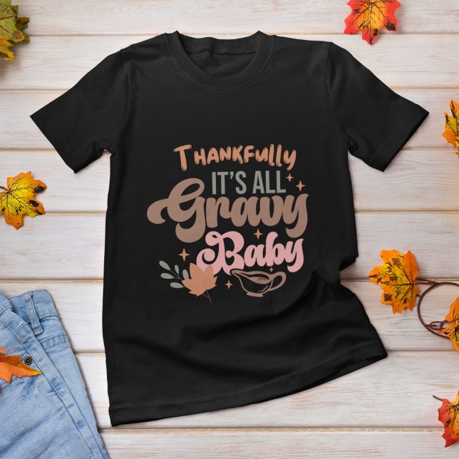 T-shirt Heureusement que c'est tout gravé bébé action de g (Créateur téléchargé)