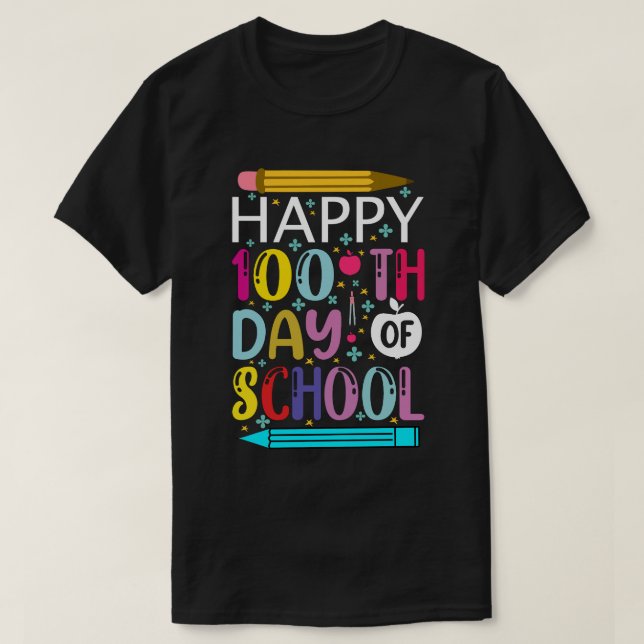 T-shirt heureux 100 jours d'école 100 jours école (Design devant)