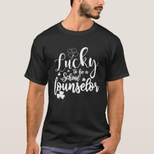 T-shirt Heureux d'être conseiller scolaire Saint Patrick