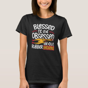 T-shirt Heureux D'Être Obsédés Par Les Poulets En Caoutcho