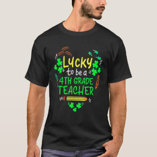 T-shirt Heureux d'être un enseignant de 4e année St Patric