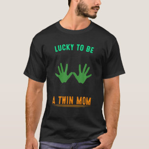 T-shirt Heureux D'Être Une Maman Jumelle Patricks Jour Drô