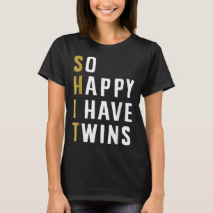 T-shirt Heureux J'Ai Des Jumeaux Drôle Parent Maman Papa D