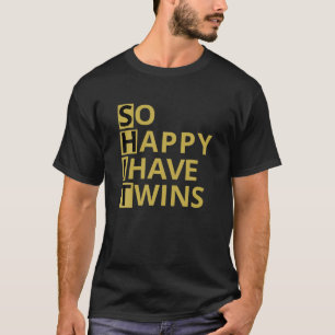 T-shirt Heureux J'Ai Des Jumeaux Drôle Parent Maman Papa D