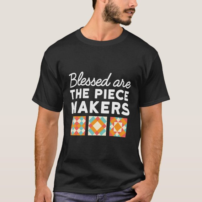 T-shirt Heureux Les Makers De Pièce Drôle Quilting (Devant)
