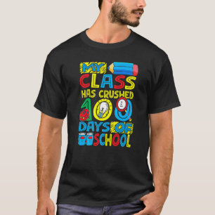 T-shirt Heureux Ma Classe A Crusé 100 Jours D'Enseignement