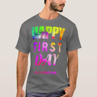 T-SHIRT HEUREUX PREMIER JOUR RETOURNONS CET ACCUEIL À SCHO