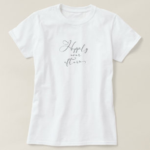 T-shirt Heureux toujours après la typographie noire Mariag