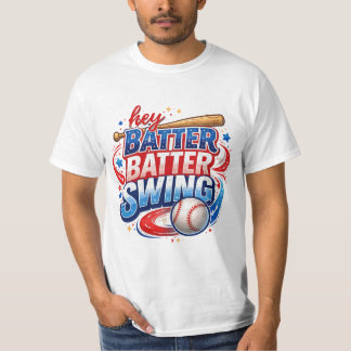 T-shirt Hey Batter Batter Swing Baseball