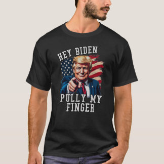 T-shirt Hey Biden Tire Mon Doigt Drôle Trump Politique