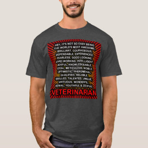 T-shirt Hey C'Est Pas Si Facile D'Être Vétérinaire Triblée