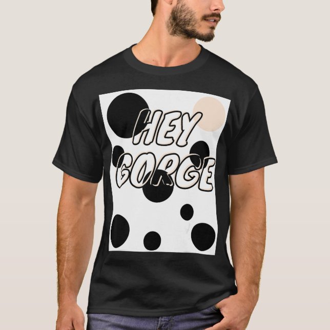 T-shirt Hey Gorge Hey gorge Gottmik Gotmik Gottmik Drak (Devant)